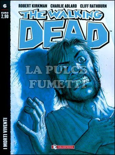 WALKING DEAD EDICOLA #     6: I MORTI VIVENTI